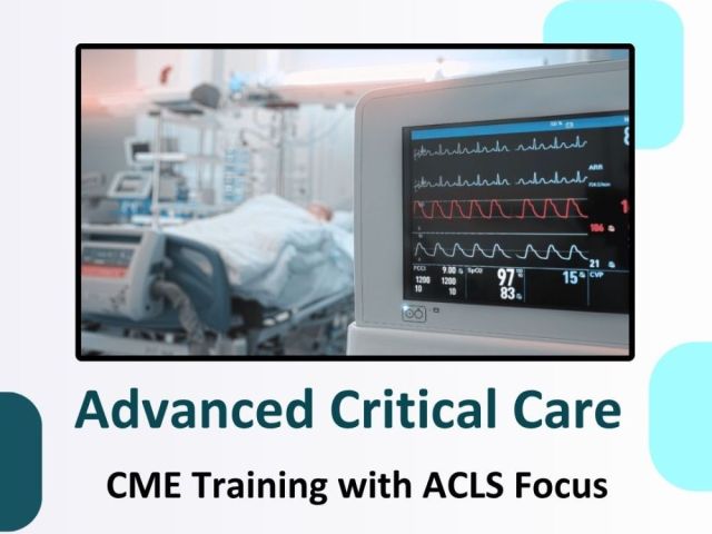 advanced-critical-care-cme-training-with-acls-focus