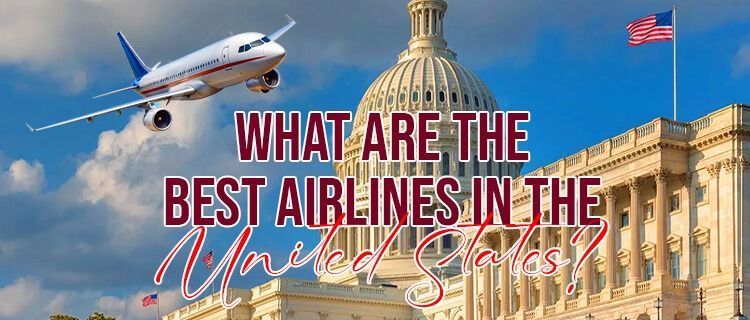 what-are-the-best-airlines-in-the-united-states-big-0