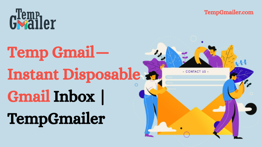 temp-gmail-free-temporary-gmail-for-secure-anonymous-browsing-big-0