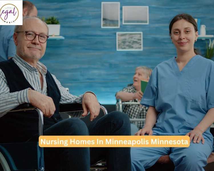 which-nursing-homes-in-minneapolis-minnesota-offer-quality-care