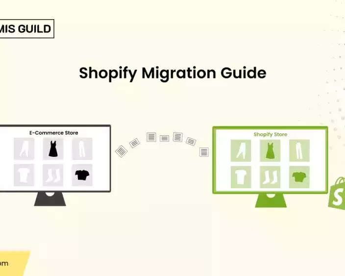 shopify-migration-guide-for-e-commerce-businesses