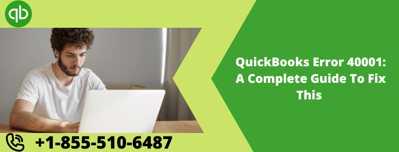quickbooks-error-40001-fix-steps-to-resolve-big-0