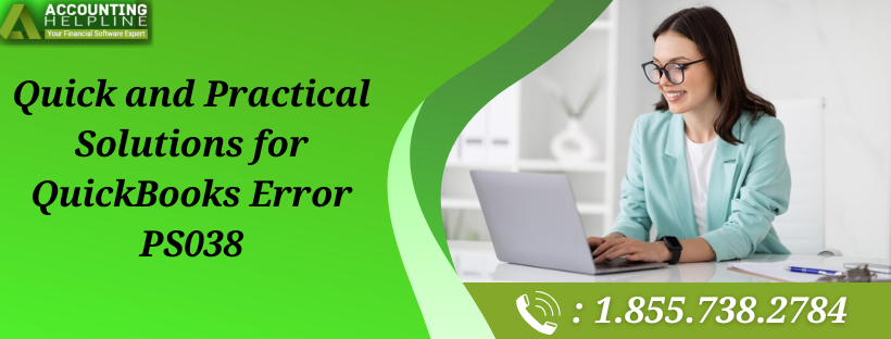 proven-ways-to-troubleshoot-quickbooks-error-ps038-big-0