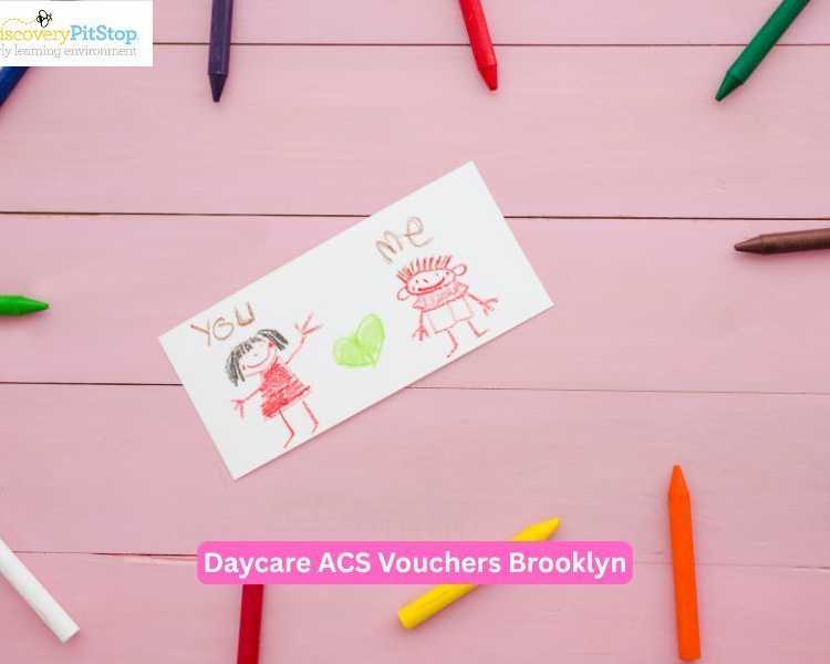 what-are-daycare-acs-vouchers-brooklyn-benefits