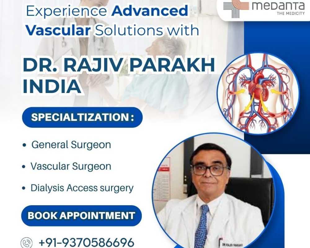 dr-rajiv-parakh-vascular-surgeon-medanta-gurgaon