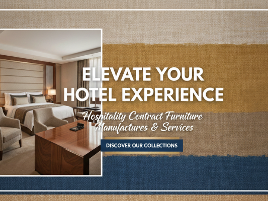 buy-hospitality-contract-furniture-manufacturers-services