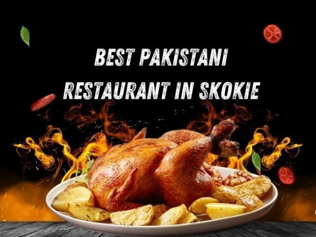 pakistani-restaurant-in-skokie-lincolnwood