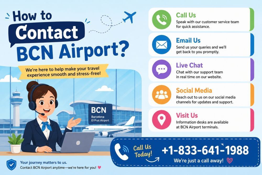 how-to-contact-bcn-airport-1-833-641-1988-big-0