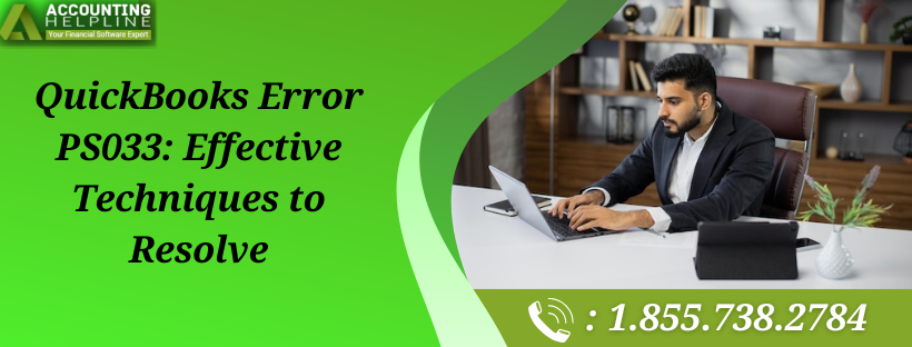 best-solutions-to-fix-quickbooks-error-ps033-instantly-big-0