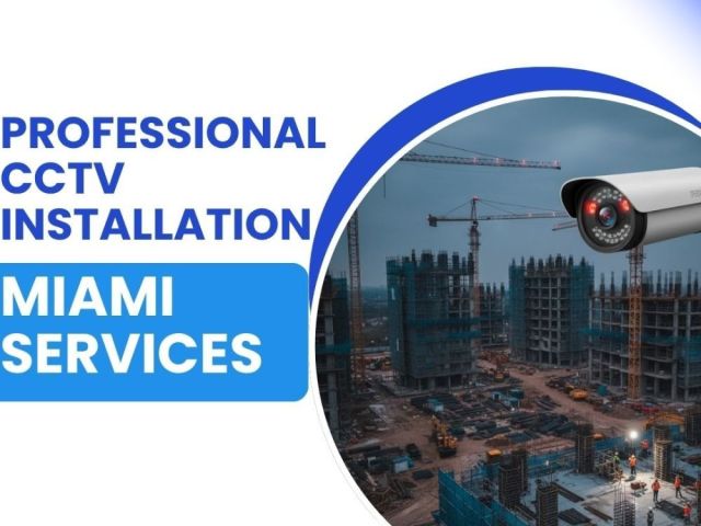 professional-cctv-installation-miami-in-services
