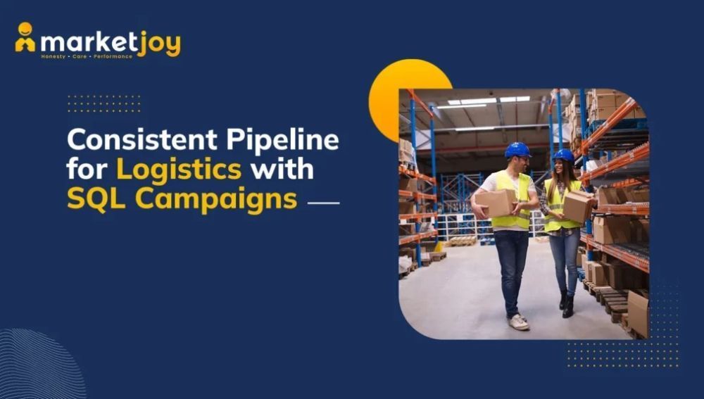 logistics-sales-with-sql-campaign-leads-generation-marketjoy-big-0