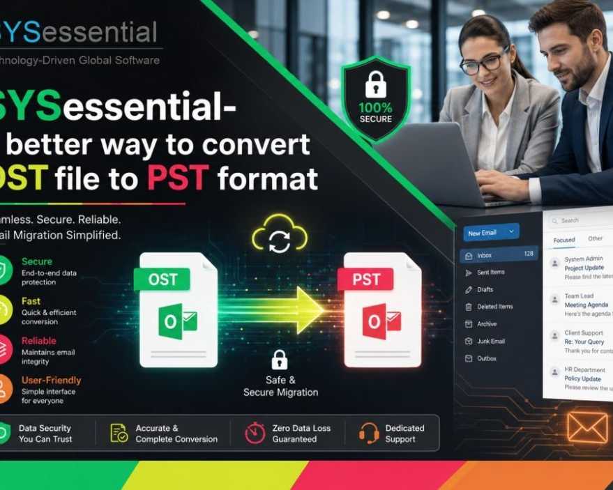 sysessential-a-better-way-to-convert-ost-file-to-pst-format