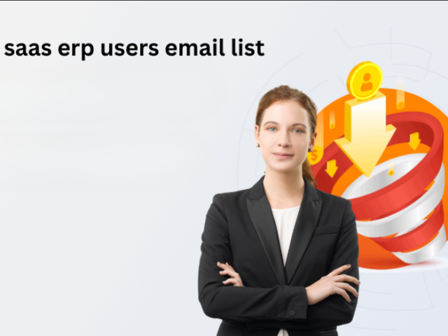 saas-erp-users-email-list-for-targeted-b2b-growth