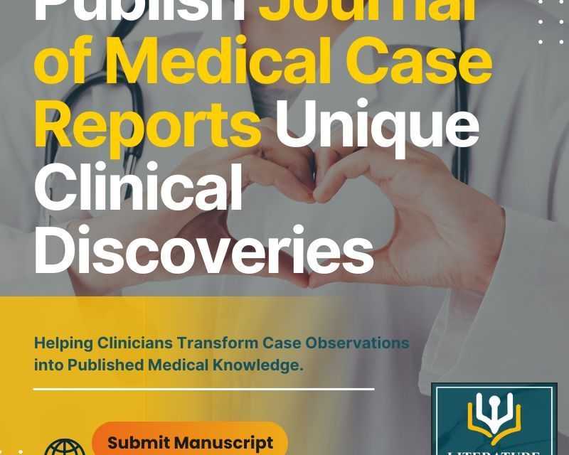 publish-journal-of-medical-case-reports-clinical-discoveries