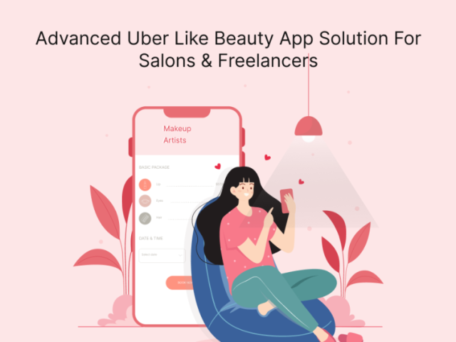 advanced-uber-like-beauty-app-solution-for-salons-freelancers