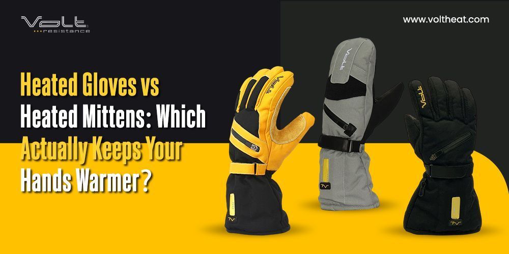 heated-gloves-vs-heated-mittens-which-keeps-your-hands-warmer-big-0