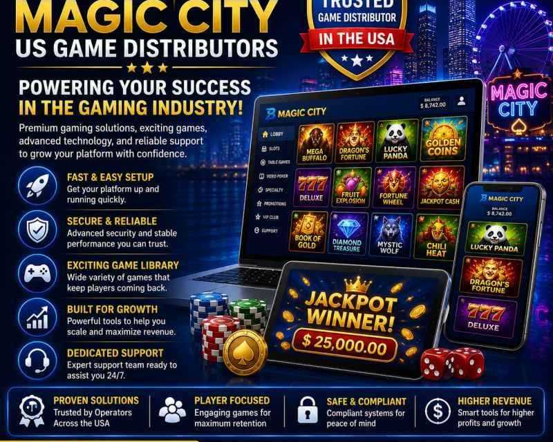 magic-city-us-game-distributors-reliable-gaming-solutions