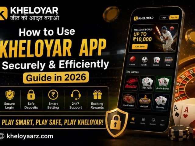 how-to-use-kheloyar-app-securely-efficiently-guide-in-2026