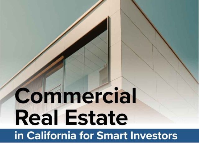 commercial-real-estate-in-california-for-smart-investors
