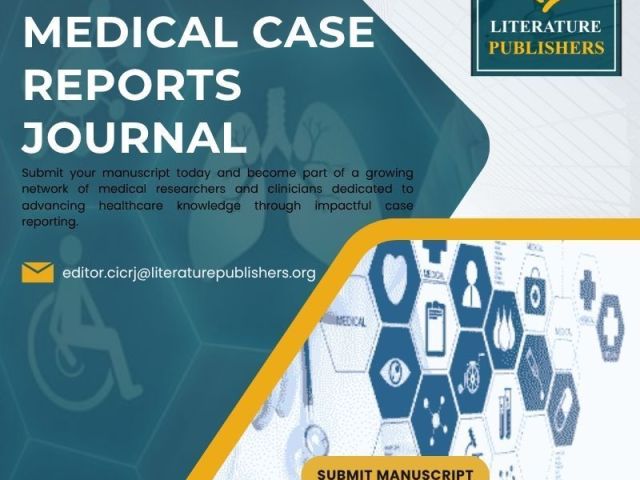 publish-medical-case-reports-journal-with-experts-today