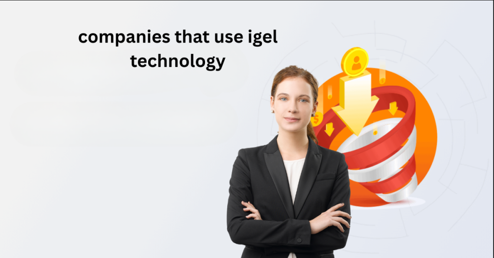 companies-using-igel-technology-target-euc-leaders-big-0