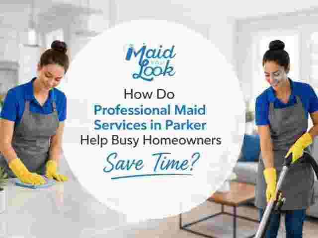 professional-maid-services-in-parker