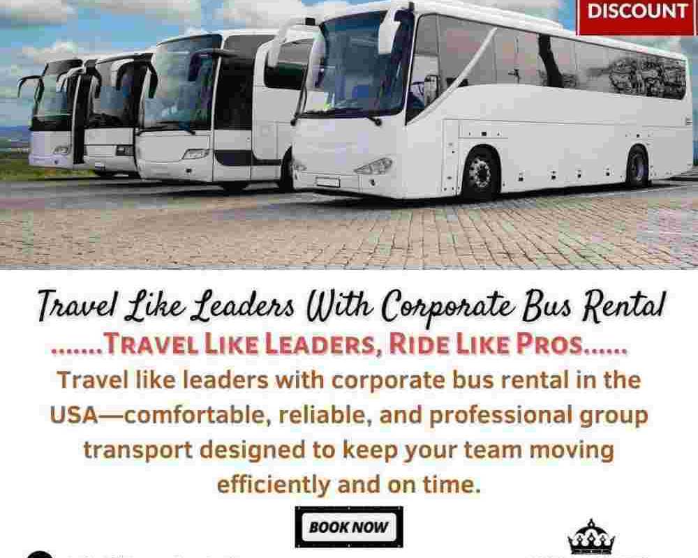 travel-like-leaders-with-corporate-bus-rental