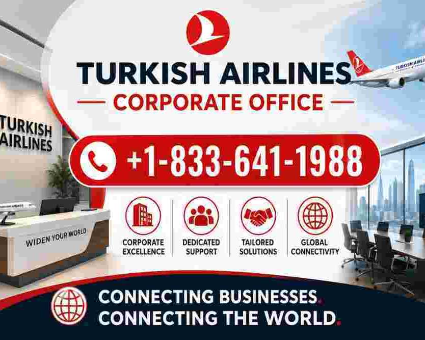 1-833-641-1988-turkish-airlines-corporate-office
