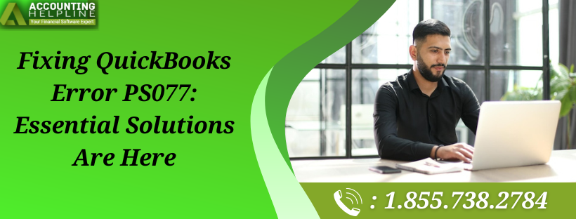 easy-steps-to-eliminate-quickbooks-error-ps077-big-0