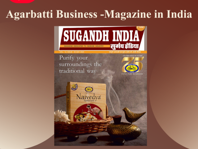 best-agarbatti-business-magazine-in-india-online