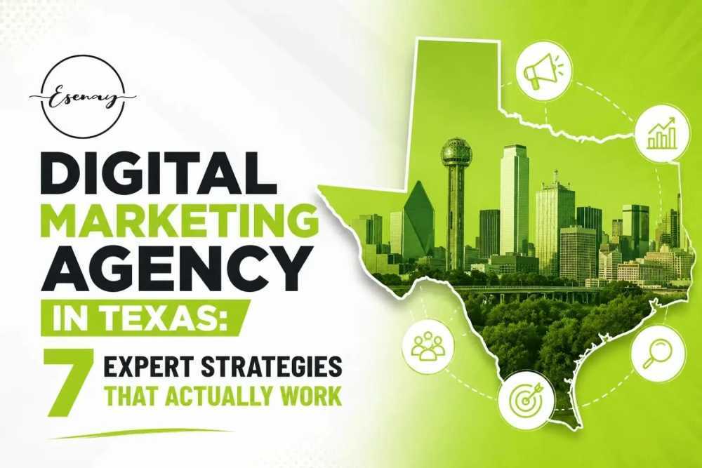 digital-marketing-agency-in-texas-7-expert-strategies-that-actually-work-big-0