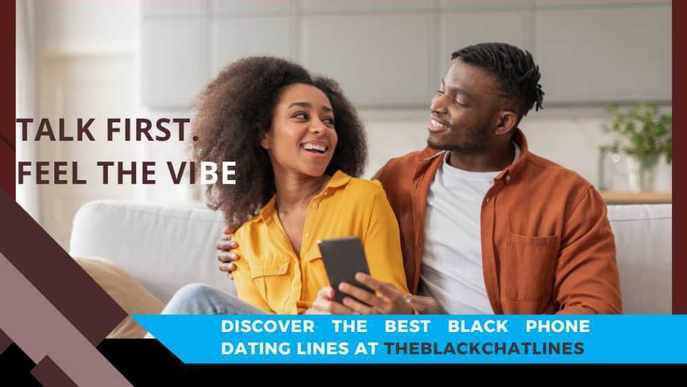 discover-the-best-black-phone-dating-lines-at-theblackchatlines-big-0