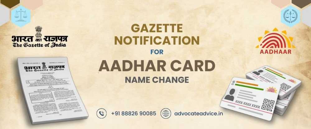 how-to-change-name-in-aadhaar-card-with-gazette-notification-big-0