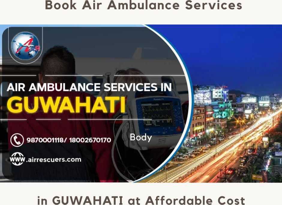 fast-dead-body-transportation-by-air-ambulance-services-in-guwahati-big-0