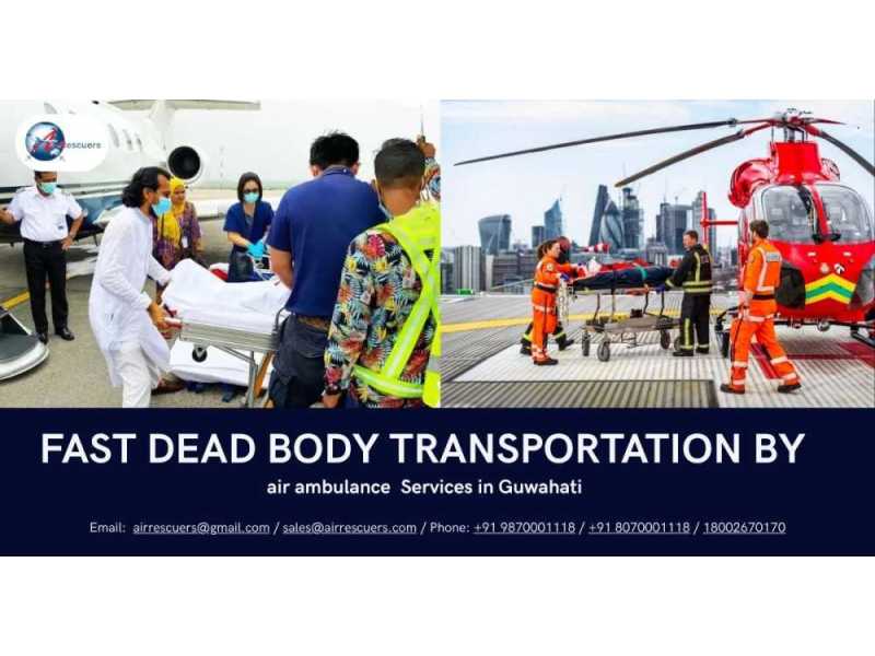 fast-dead-body-transportation-by-air-ambulance-services-in-guwahati-small-1