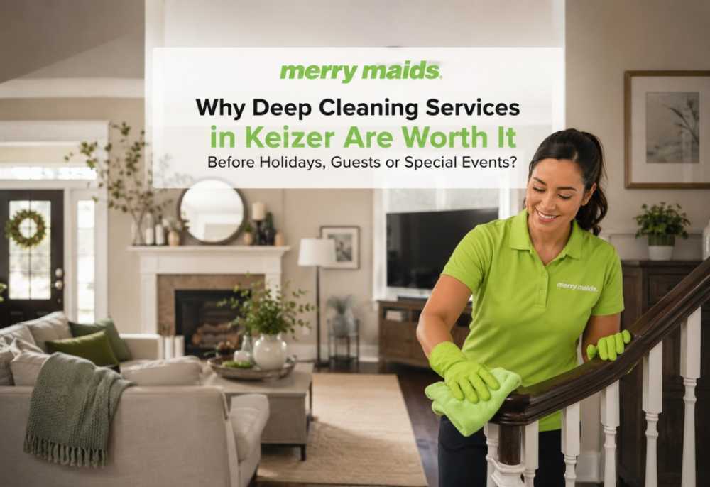 why-deep-cleaning-in-keizer-is-essential-before-holidays-and-special-events-big-0