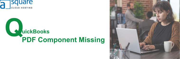 quickbooks-pdf-component-missing-heres-how-to-fix-it-big-0