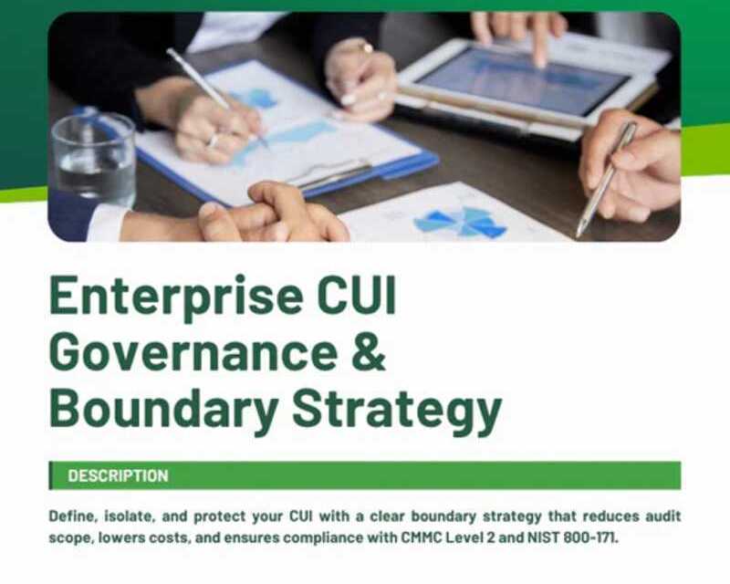 enterprise-cui-governance-boundary-strategy-for-cmmc-level-2-compliance