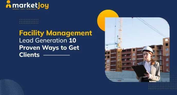 facility-management-lead-generation-for-consistent-business-growth-big-0