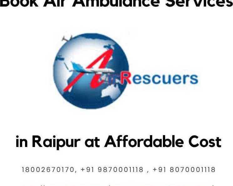 air-ambulance-transfers-from-raipur-to-major-metro-cities