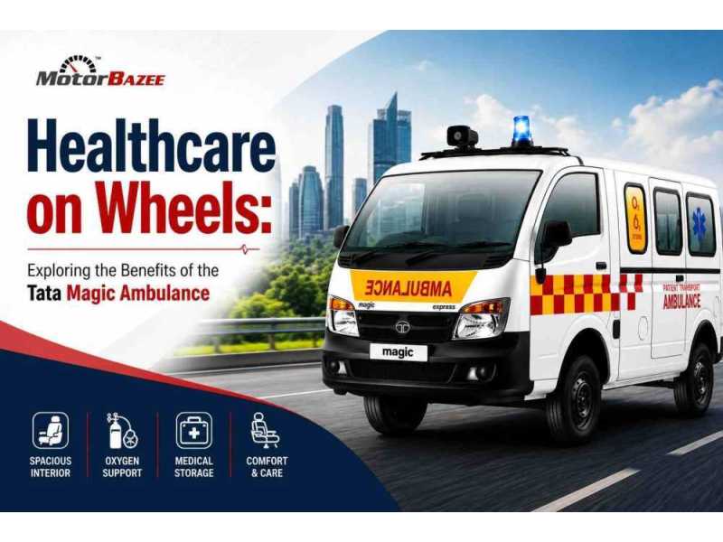 healthcare-on-wheels-exploring-the-benefits-of-the-tata-magic-ambulance-small-0
