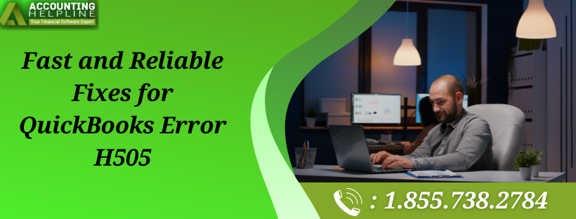 how-to-resolve-quickbooks-error-h505-in-simple-steps-big-0