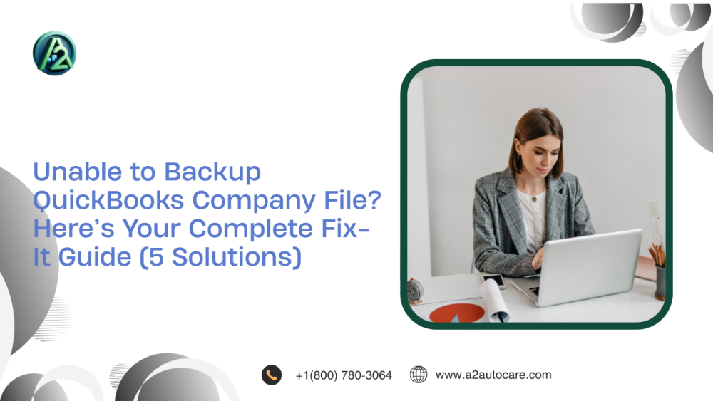 expert-guide-for-unable-to-backup-quickbooks-company-file-big-0
