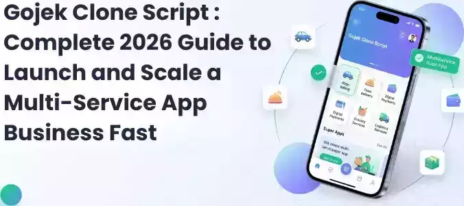 gojek-clone-script-launch-a-multi-service-app-fast-big-0