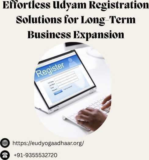 effortless-udyam-registration-solutions-for-long-term-business-expansion-big-0