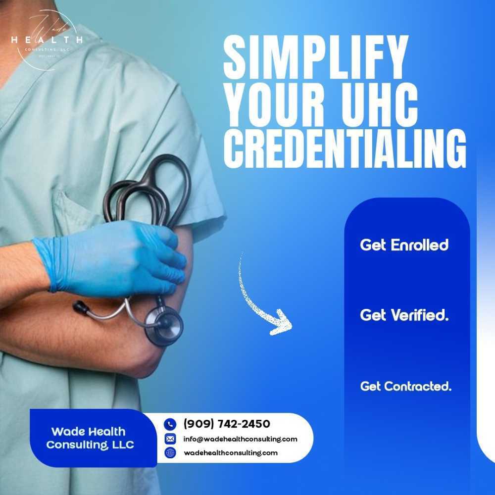 united-healthcare-provider-credentialing-services-wade-health-consulting-big-0