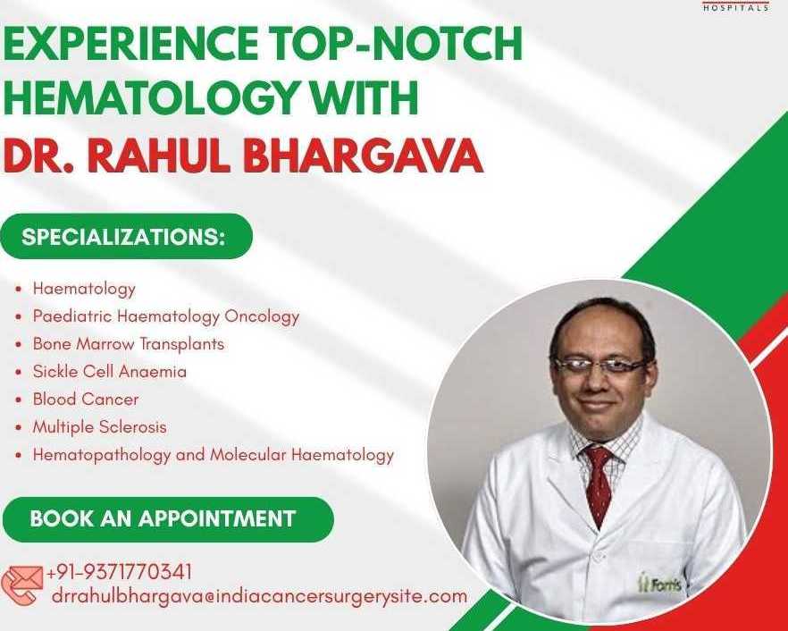 dr-rahul-bhargava-best-hematologist-fortis-gurugram