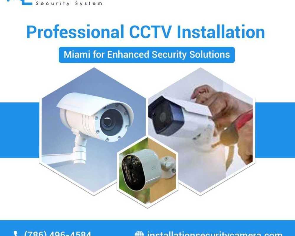 professional-cctv-installation-miami-for-enhanced-security-solutions