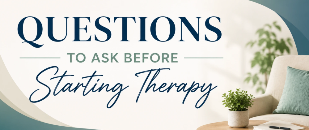 key-questions-before-starting-therapy-in-california-2026-big-0