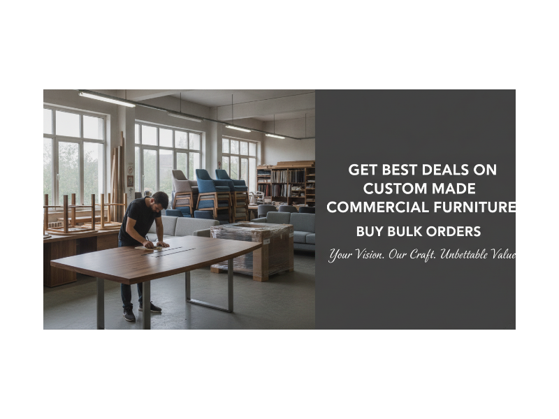 get-best-deals-on-custom-made-commercial-furniture-buy-bulk-orders-small-0